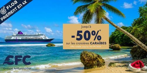 CFC : Jusqu'à -50% ! Passez l'hiver sous les tropiques !
