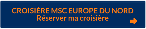 Réserver croisière MSC en Europe du Nord